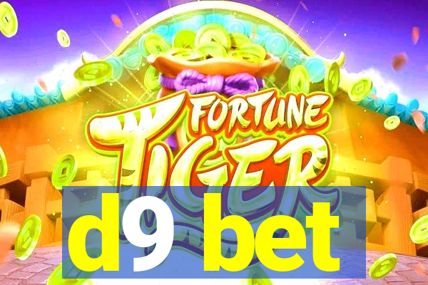 d9 bet